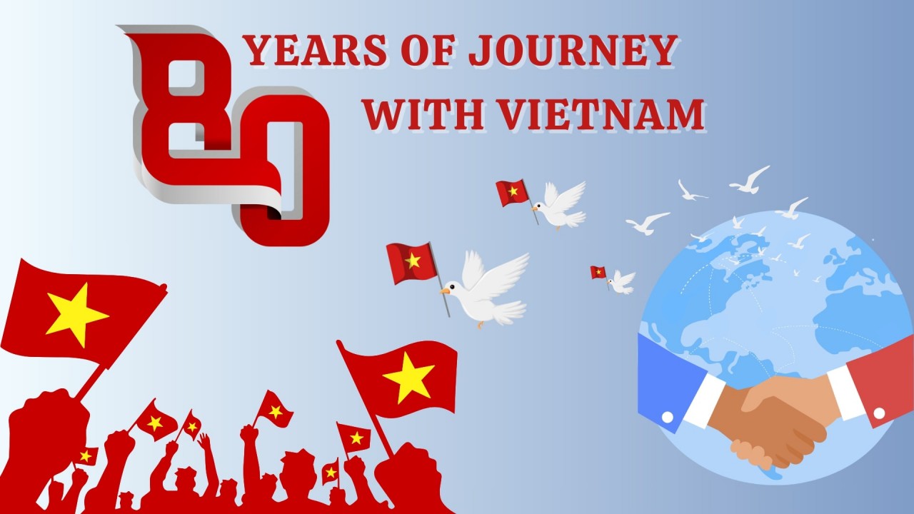 80 Years of Journey with Vietnam
