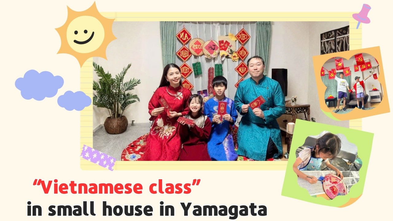 “Vietnamese class” in A Small House in Yamagata “Vietnamese class” in A Small House in Yamagata