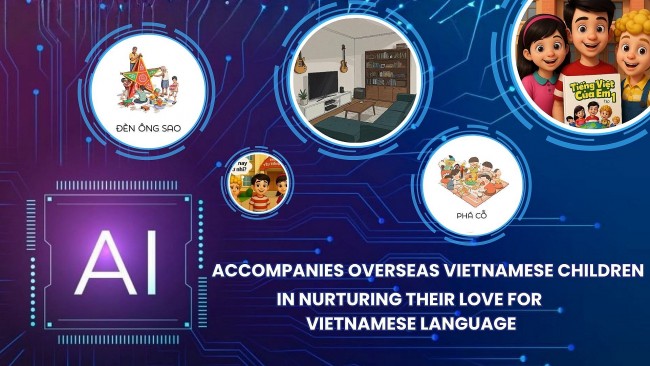 AI Accompanies Overseas Vietnamese Children in Nurturing Their Love for Vietnamese Language