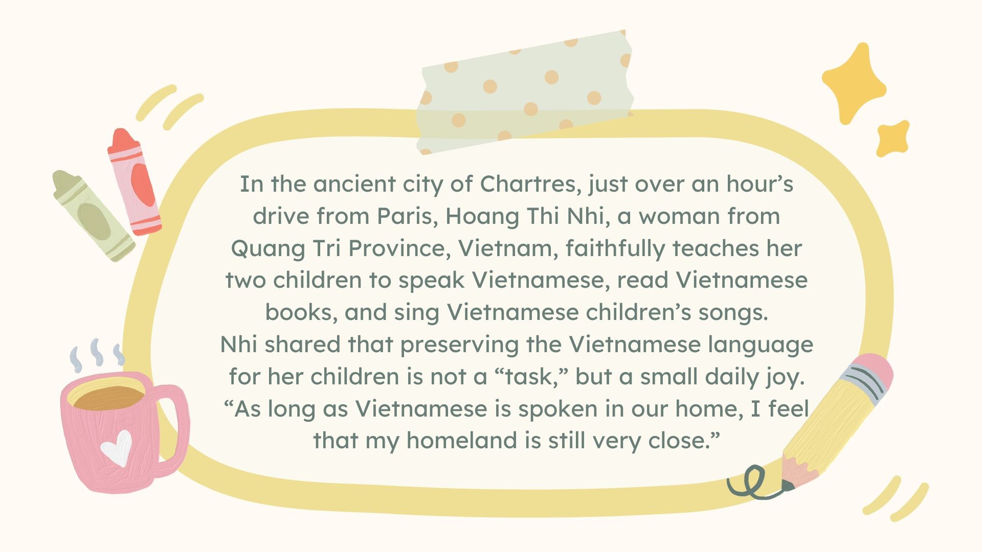 From Chartres (France), Teaching Children to Speak Their Mother Tongue