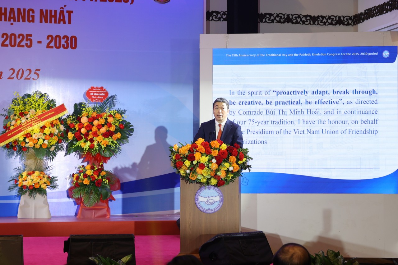 Viet Nam Union of Friendship Organizations Celebrates 75th Anniversary of Traditional Day and Patriotic Emulation Congress for 2025-2030 Period
