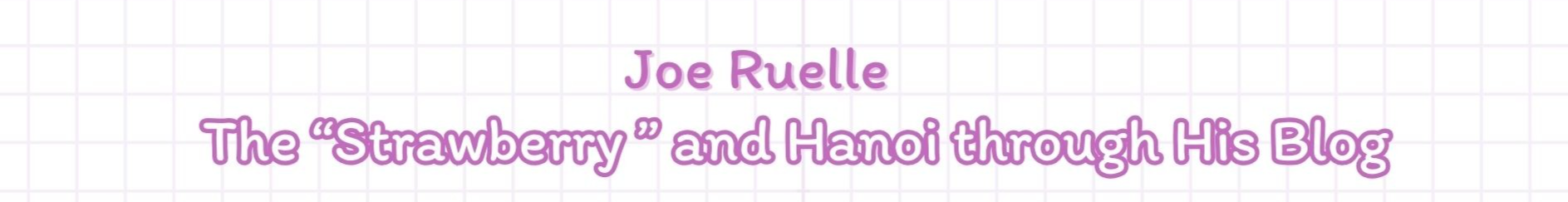 Three Foreign Writers Spreading Vietnamese Language