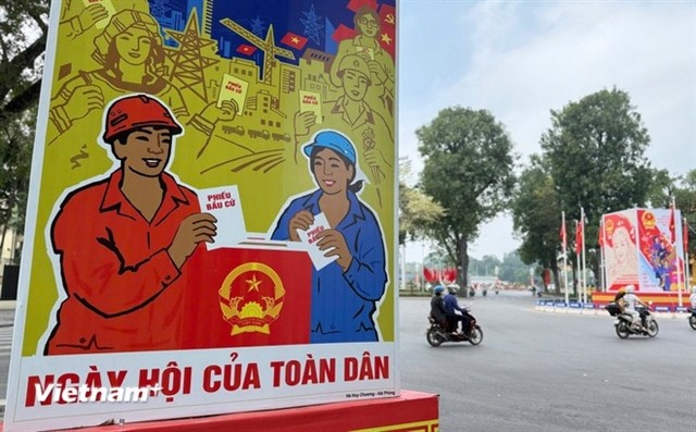 Vietnam’s Elections Through the Eyes of International Friends: Vibrant, Transparent, and Increasingly Modern
