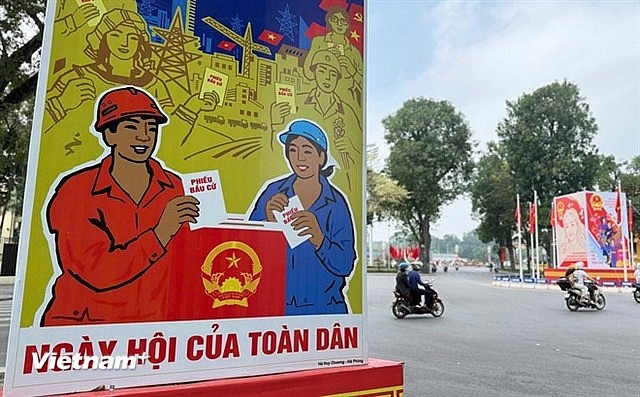Vietnam’s Elections Through the Eyes of International Friends: Vibrant, Transparent, and Increasingly Modern
