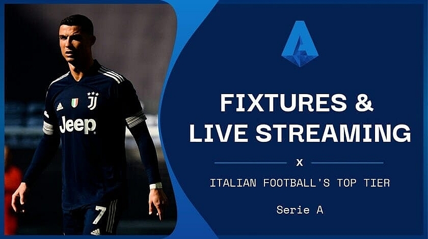 serie a 2021 22 full fixtures standings tv channels live streams