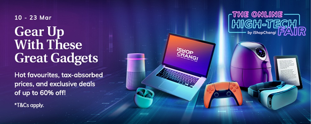 enjoy exclusive discounts on electronic products in singapore with ishopchangis high tech fair
